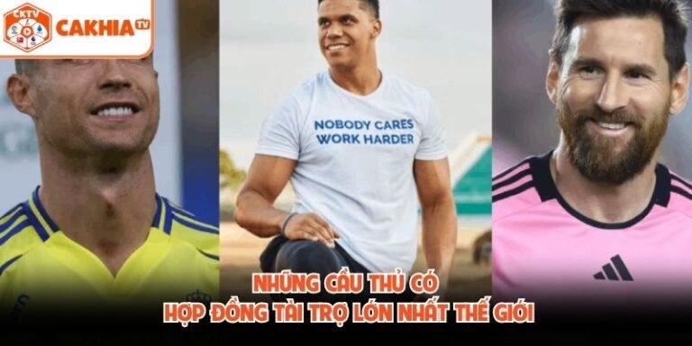 Những Cầu Thủ Có Hợp Đồng Tài Trợ Lớn Nhất Thế Giới